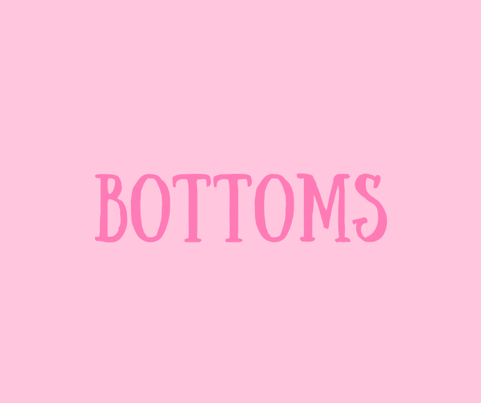 Bottoms