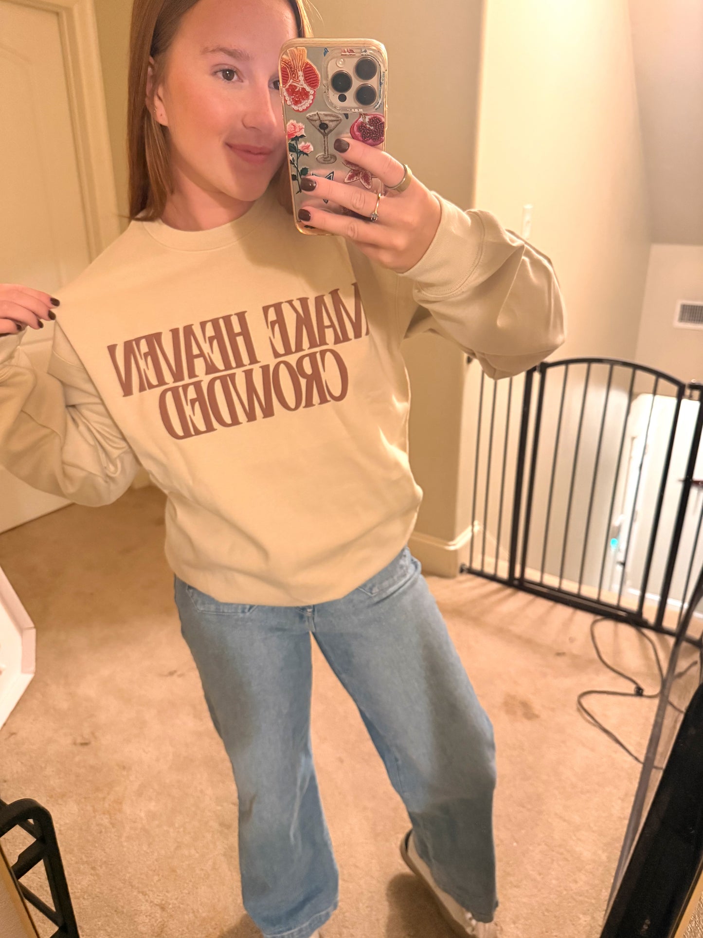 Make Heaven Crowded - sweatshirt